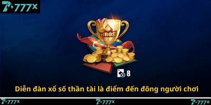 Diễn đàn xổ số thần tài là điểm đến đông người chơi